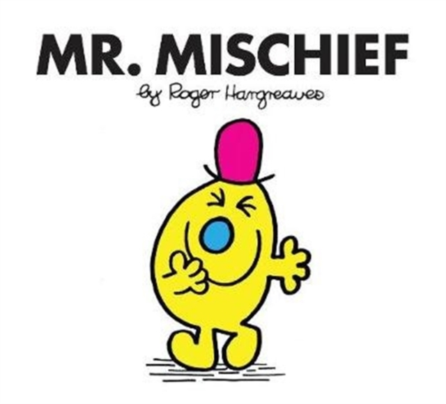Book cover of Mr. Mischief