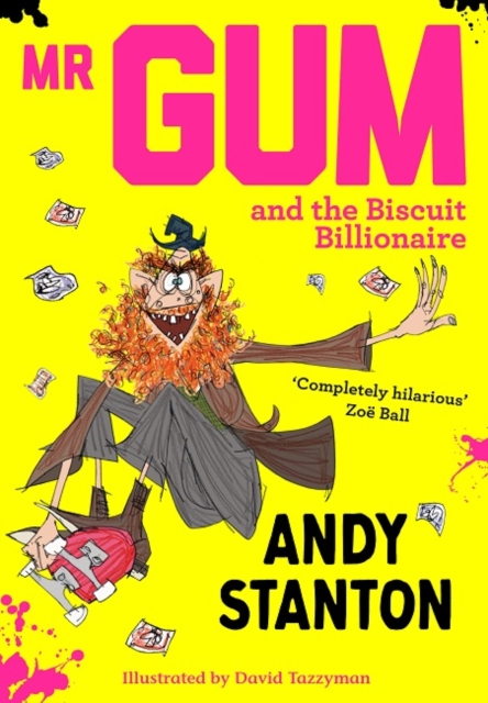 Book cover of Mr Gum and the Biscuit Billionaire