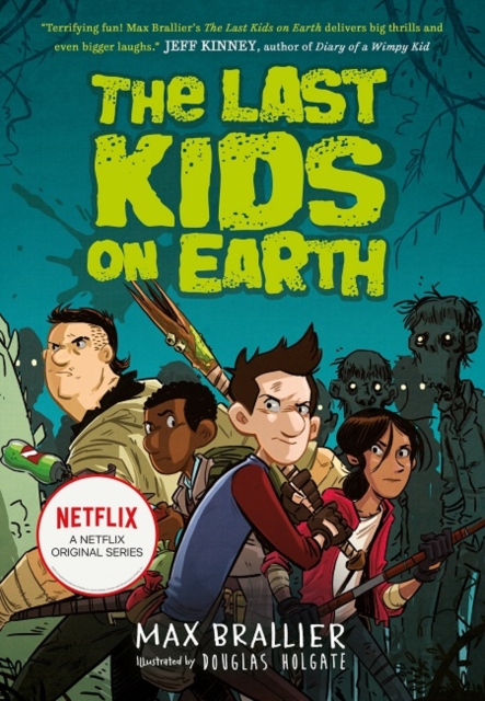 Book cover of The Last Kids on Earth