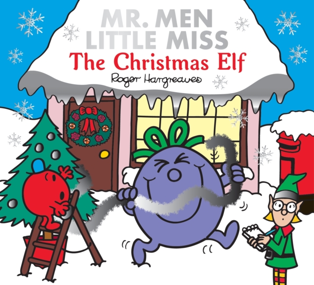 Book cover of Mr. Men Little Miss The Christmas Elf