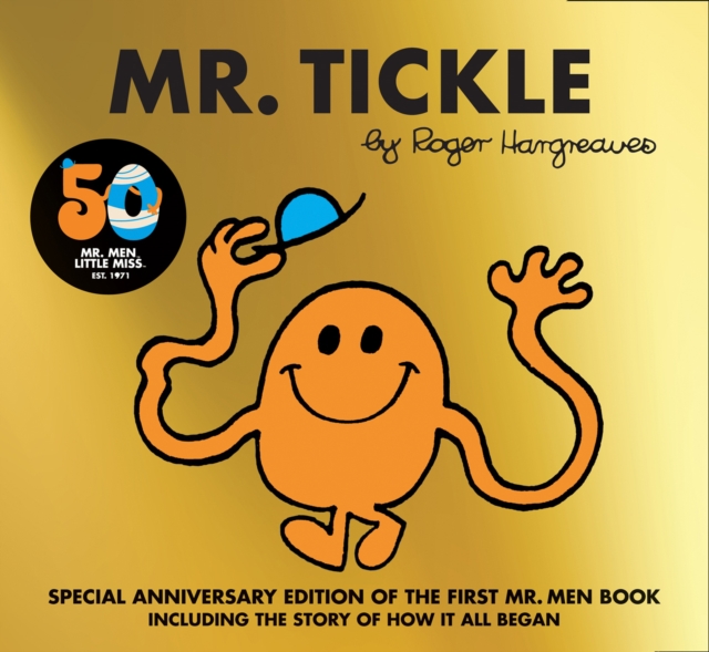 Book cover of Mr. Tickle 50th Anniversary Edition