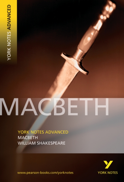 Book cover of Macbeth (York Notes Advanced) English Literature Study Guide - for 2026, 2027 exams