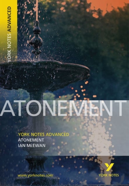 Book cover of Atonement (York Notes Advanced) English Literature Study Guide - for 2026, 2027 exams