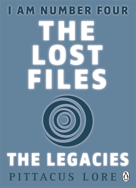 Book cover of I Am Number Four: The Lost Files: The Legacies