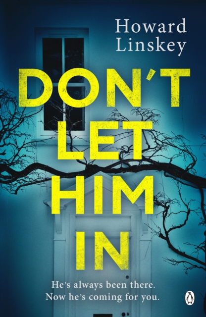 Book cover of Don't Let Him In
