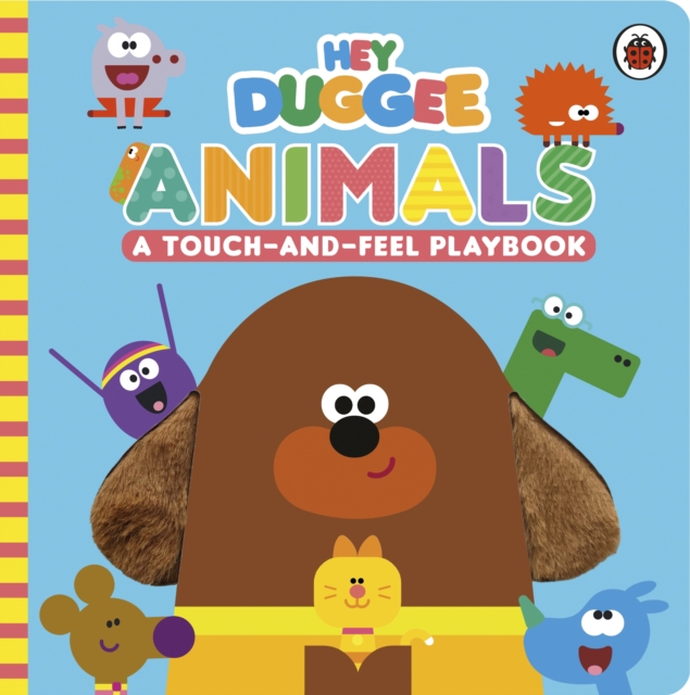 Book cover of Hey Duggee: Animals