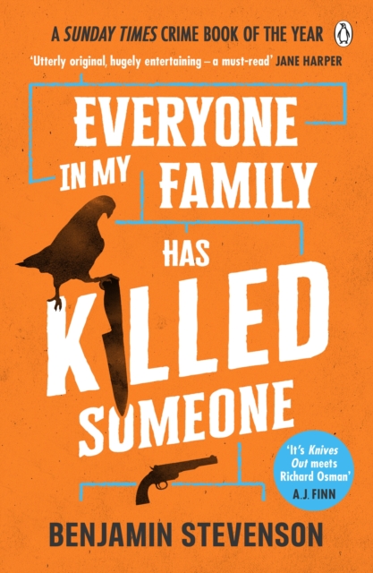 Book cover of Everyone In My Family Has Killed Someone