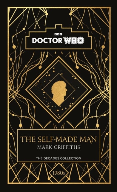 Book cover of Doctor Who: The Self-Made Man