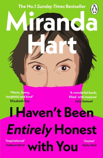 Book cover of I Haven’t Been Entirely Honest with You