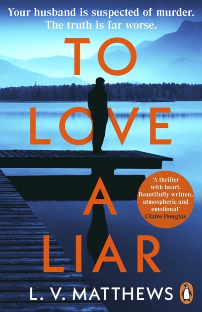 Book cover of To Love a Liar