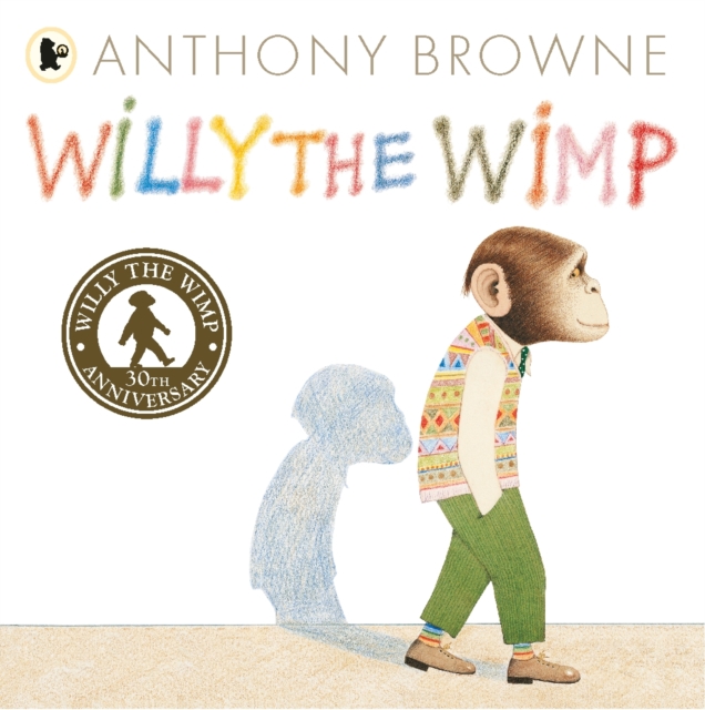 Book cover of Willy the Wimp