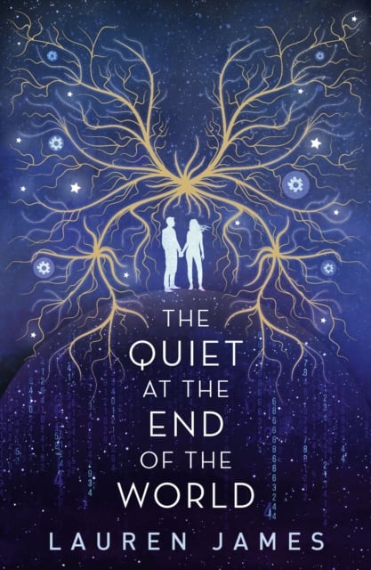 Book cover of The Quiet at the End of the World