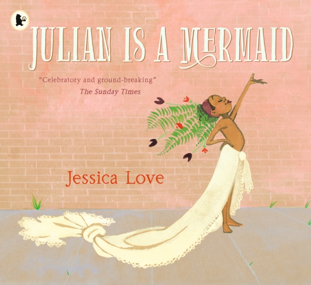 Book cover of Julian Is a Mermaid