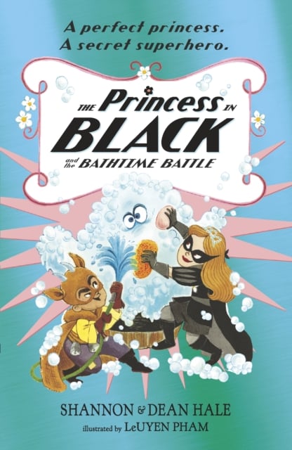 Book cover of The Princess in Black and the Bathtime Battle