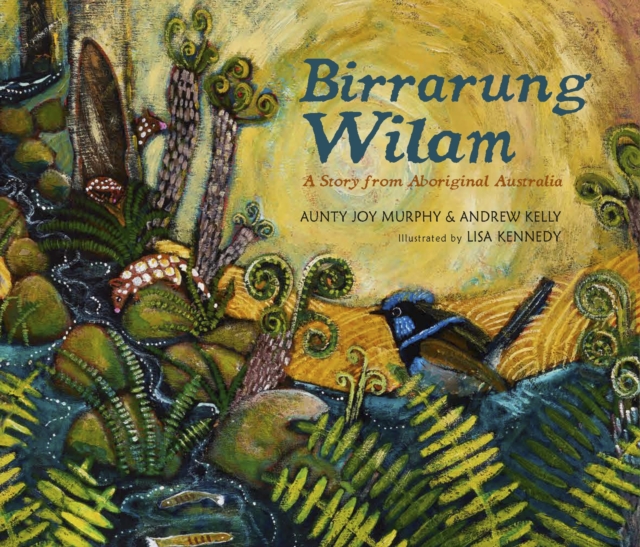 Book cover of Birrarung Wilam: A Story from Aboriginal Australia
