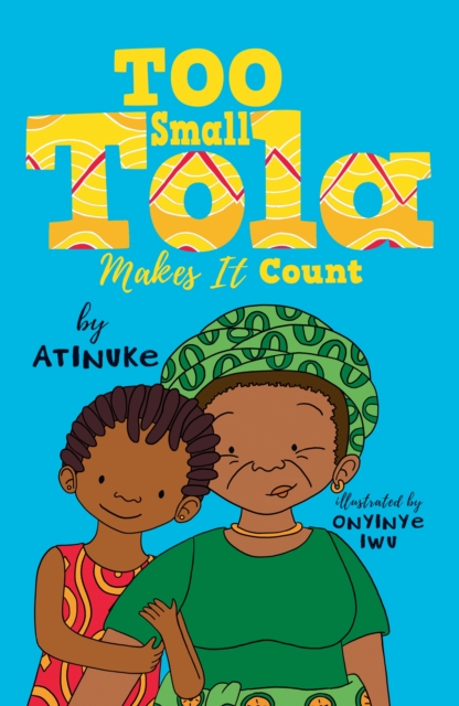 Book cover of Too Small Tola Makes It Count