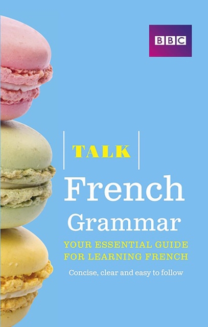 Book cover of Talk French Grammar