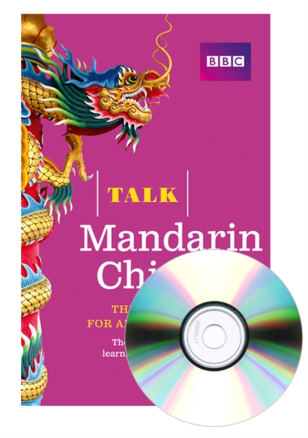Book cover of Talk Mandarin Chinese (Book/CD Pack)