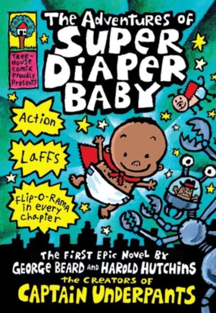 Book cover of The Adventures of Super Diaper Baby