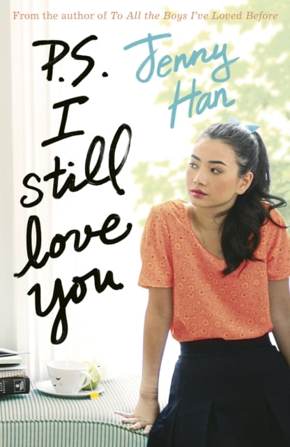 Book cover of P.S. I Still Love You