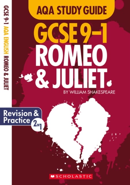 Book cover of Romeo and Juliet AQA English Literature