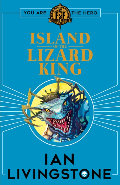 Book cover of Fighting Fantasy: Island of the Lizard King
