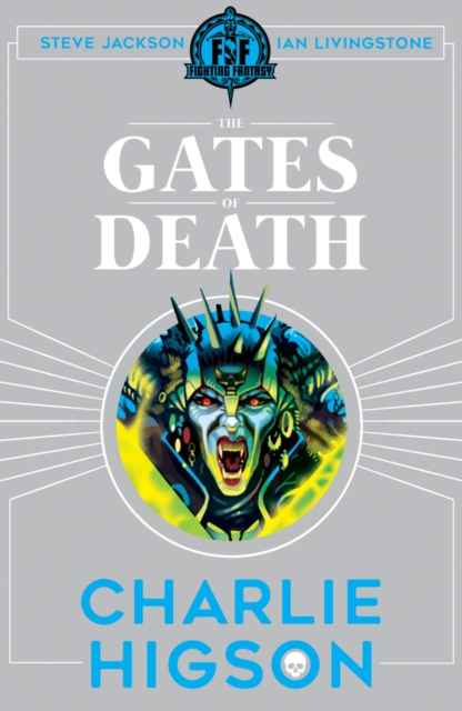 Book cover of Fighting Fantasy: The Gates of Death