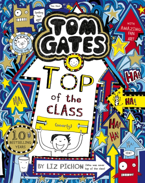Book cover of Tom Gates: Top of the Class (Nearly)