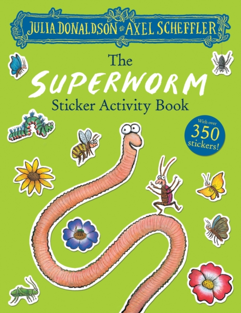 Book cover of The Superworm Sticker Book
