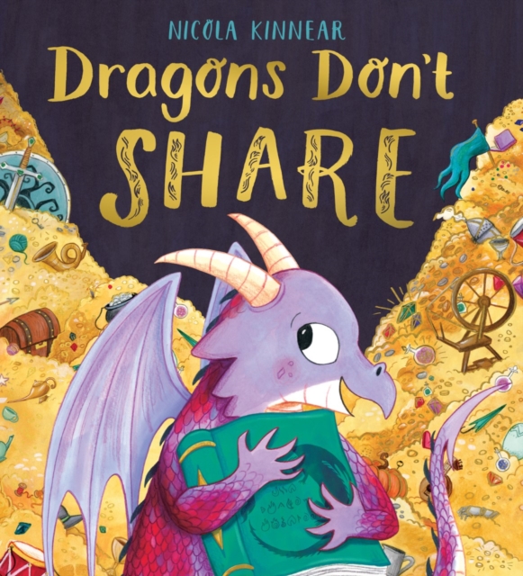 Book cover of Dragons Don't Share