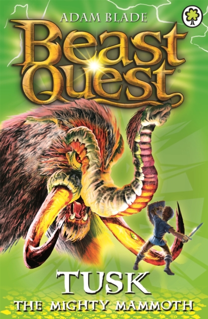 Book cover of Beast Quest: Tusk the Mighty Mammoth