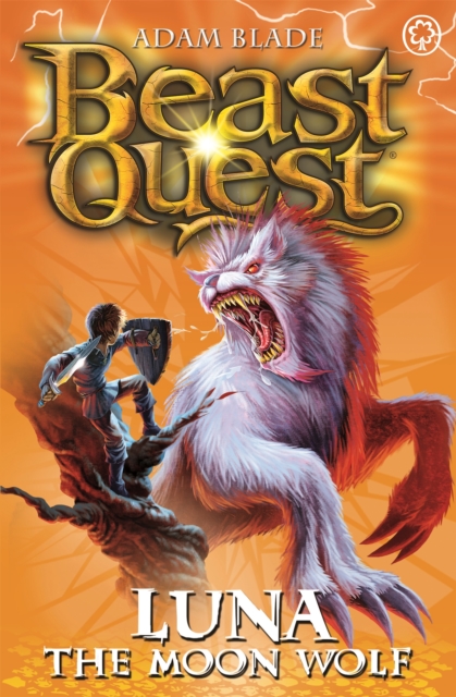 Book cover of Beast Quest: Luna the Moon Wolf