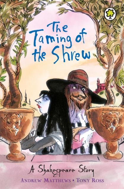 Shakespeare　the　Taming　by　Andrew　Matthews　A　Shakespeare　The　Shrew　Story:　of　Company
