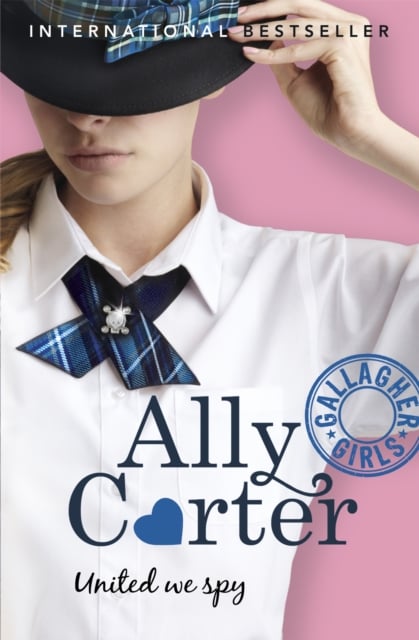 Book cover of Gallagher Girls: United We Spy