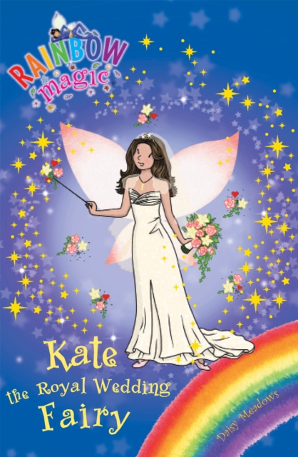 Book cover of Rainbow Magic: Kate the Royal Wedding Fairy