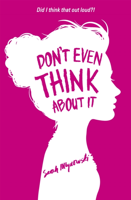Book cover of Don't Even Think About It