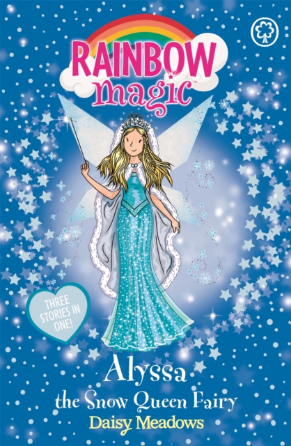 Book cover of Rainbow Magic: Alyssa the Snow Queen Fairy
