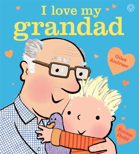 Book cover of I Love My Grandad Board Book