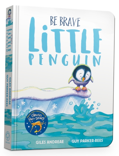 Book cover of Be Brave Little Penguin Board Book