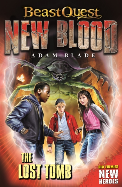 Book cover of Beast Quest: New Blood: The Lost Tomb