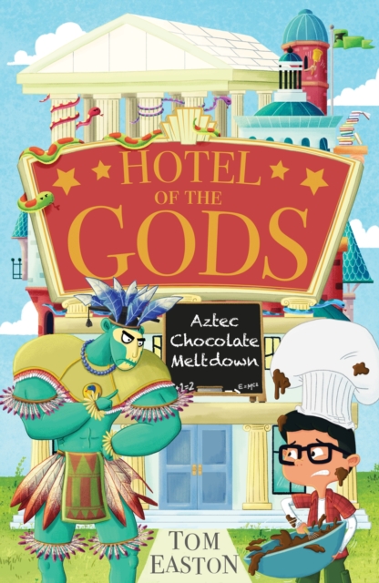 Book cover of Hotel of the Gods: Aztec Chocolate Meltdown