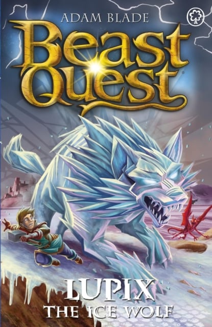 Book cover of Beast Quest: Lupix the Ice Wolf