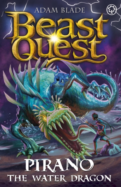 Book cover of Beast Quest: Pirano the Water Dragon