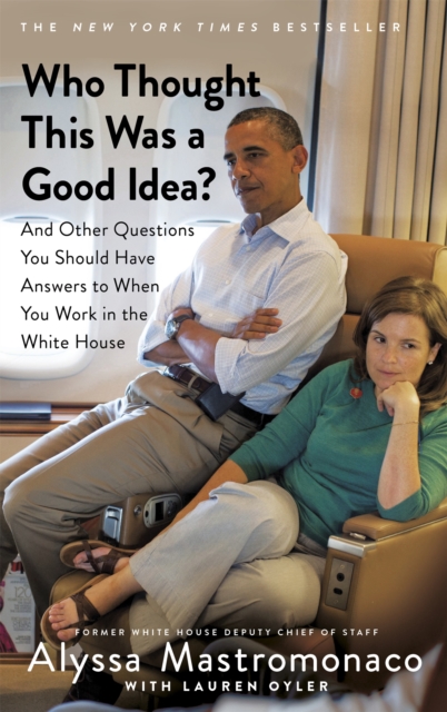 Book cover of Who Thought This Was a Good Idea?