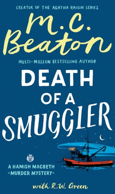 Book cover of Hamish Macbeth: Death of a Smuggler