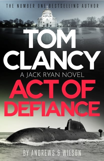 Book cover of Tom Clancy Act of Defiance
