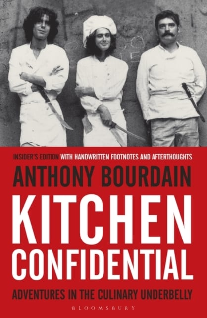 Kitchen Confidential by Anthony Bourdain | Shakespeare & Company