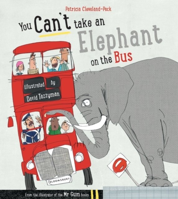Book cover of You Can't Take An Elephant On the Bus