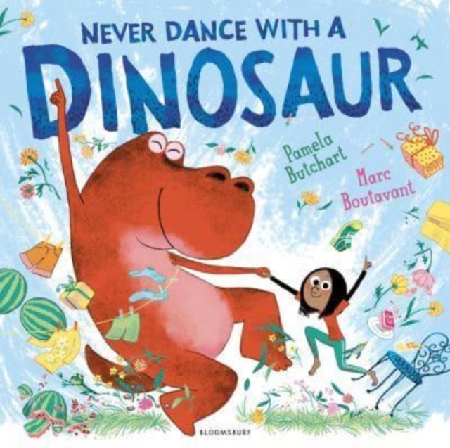 Book cover of Never Dance With a Dinosaur
