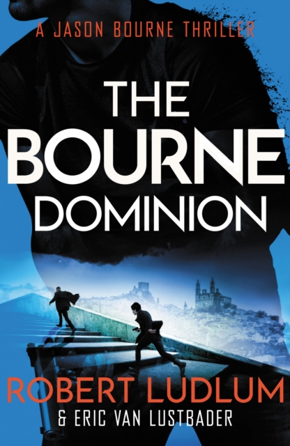 Book cover of Robert Ludlum's The Bourne Dominion